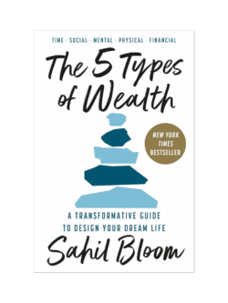 The 5 Types of Wealth (Hardback)