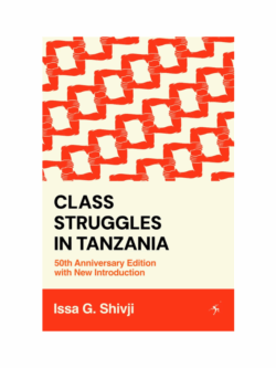 Class Struggles in Tanzania (Paperback)