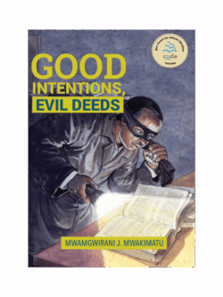 Good Intentions, Evil Deeds (Paperback)