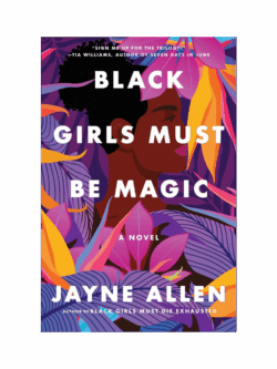 Black Girls Must Be Magic (Paperback)