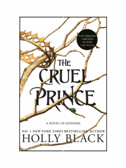 The Cruel Prince (The Folk of the Air) (Paperback)