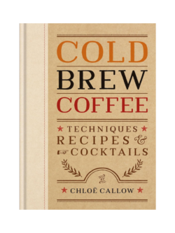 Cold Brew Coffee (Hardback)