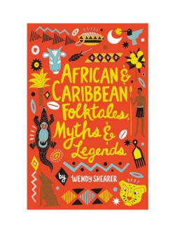 African and Caribbean Folktales, Myths and Legends (Paperback)