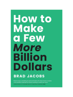 How to Make a Few More Billion Dollars (Hardback)